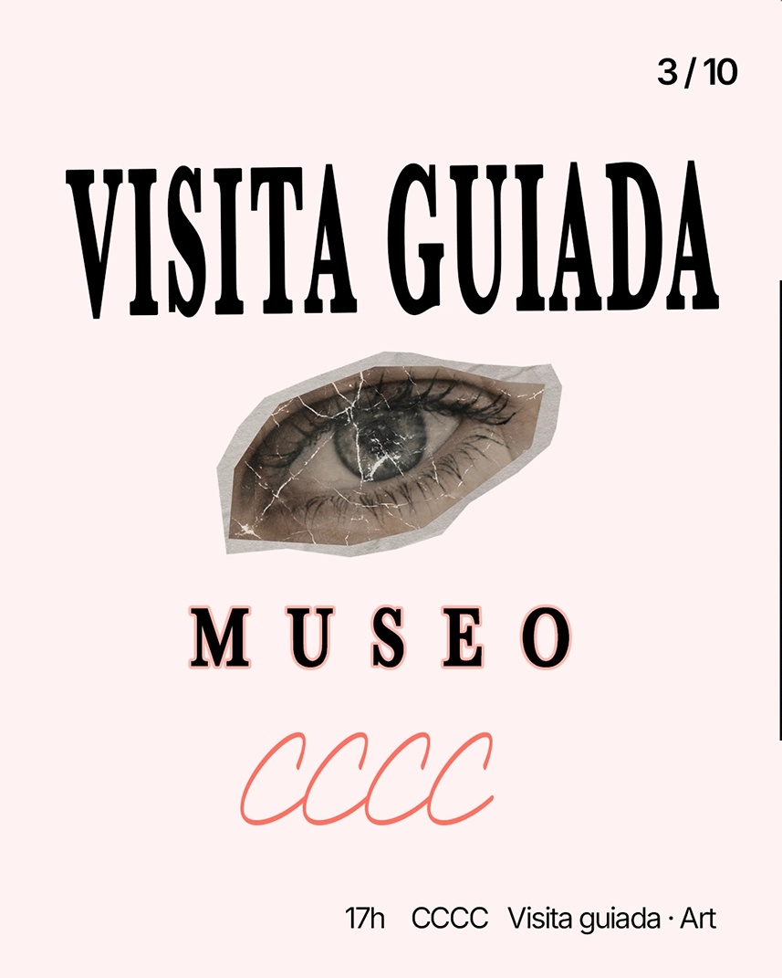 Seleccionar Visita Guiada Museo CCCC Visita Guiada Museo CCCC