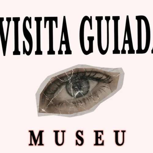 visita guiada museu cccc